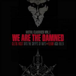 We Are The Damned : Metal Classic Vol.1